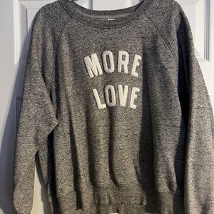 Old Navy Gray Crew Neck Sweater with 'More Love'